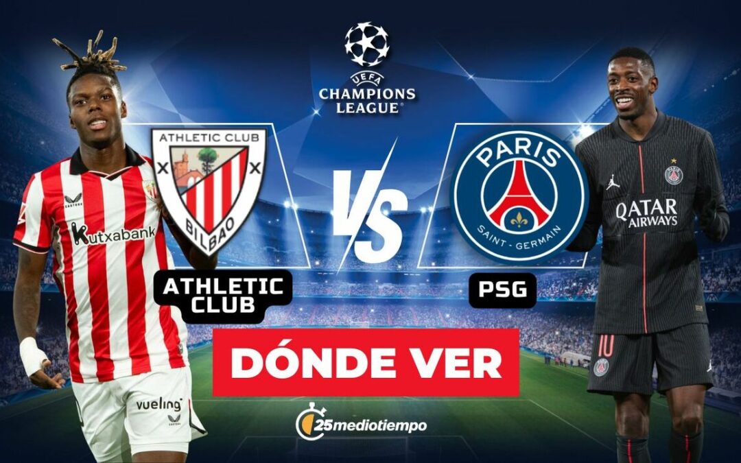 Athletic Club vs. PSG EN VIVO: Sigue el emocionante partido de la Champions League 2025