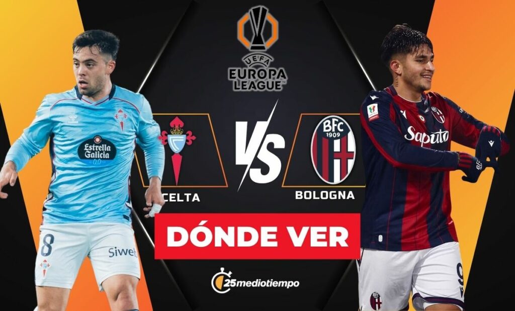 Celta de Vigo vs. Bolonia: Hora y Dónde Ver EN VIVO el Partido de la Jornada 6 de la Europa League 2025