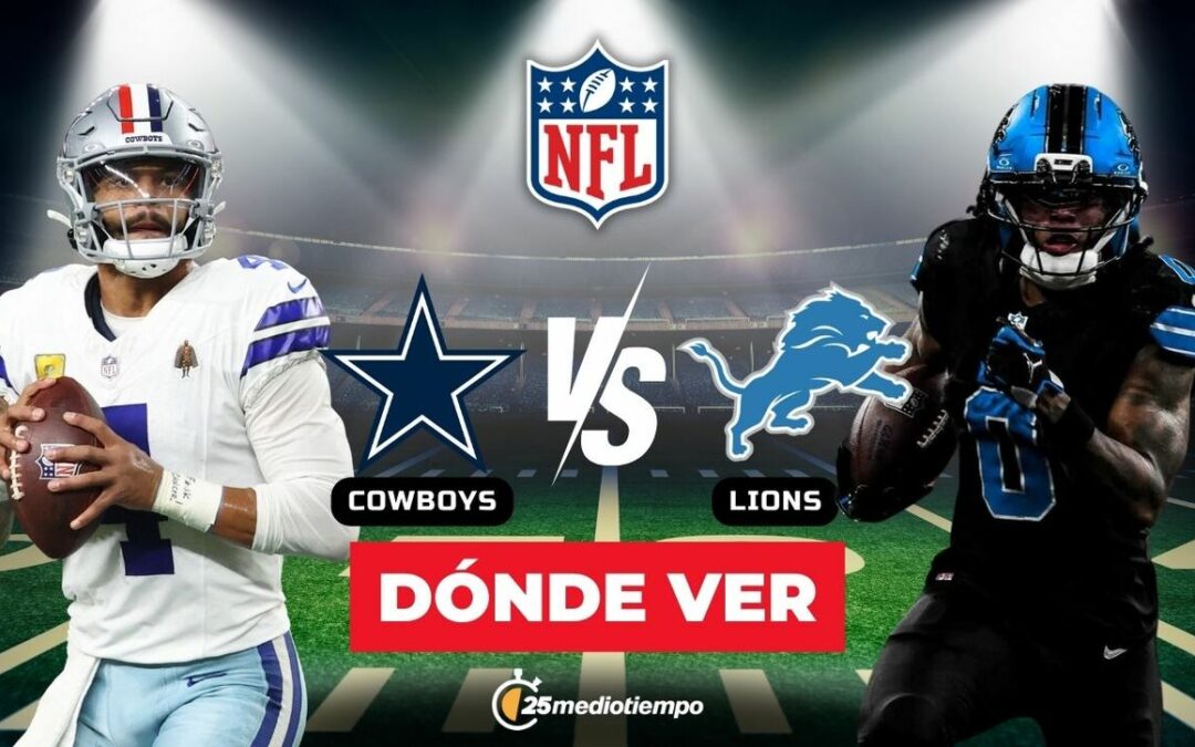 Cowboys vs. Lions: Horario y dónde ver EN VIVO Thursday Night Football Semana 14 NFL 2025