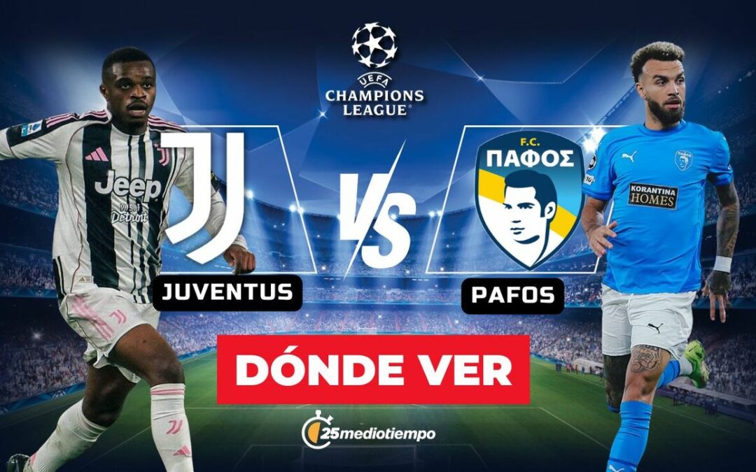 Juventus vs. Pafos: ¡Descubre a qué hora y dónde ver EN VIVO el partido de Champions League 2025!
