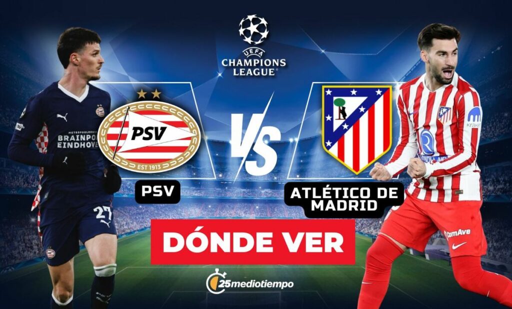 Champions League: PSV vs. Atlético de Madrid – ¿Dónde ver EN VIVO la Jornada 7?
