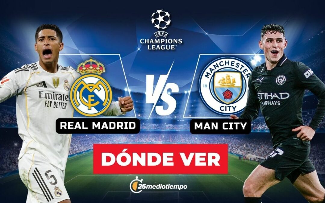 Sigue EN VIVO el Real Madrid vs. Manchester City: Horario y dónde ver la Jornada 7 de la Champions League 2025