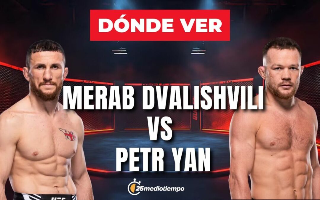 Todo lo que necesitas saber sobre Merab Dvalishvili vs Petr Yan en UFC 323: horario y canal de transmisión