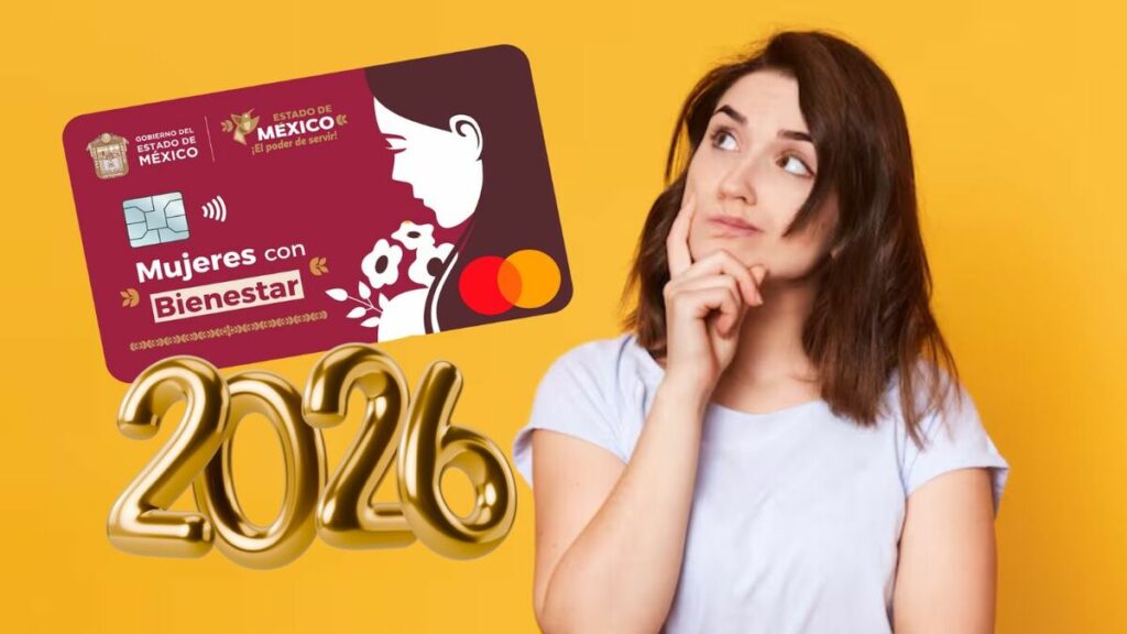 Programa Mujeres con Bienestar: ¿Quiénes perderán apoyo en el EdoMex en 2026?